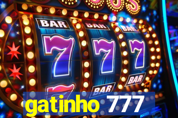 gatinho 777